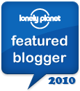 Lonely Planet Featured Travel Blogger and Travel Writer 2010