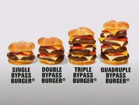 the heart attack grill menu. The Quadruple Bypass Burger