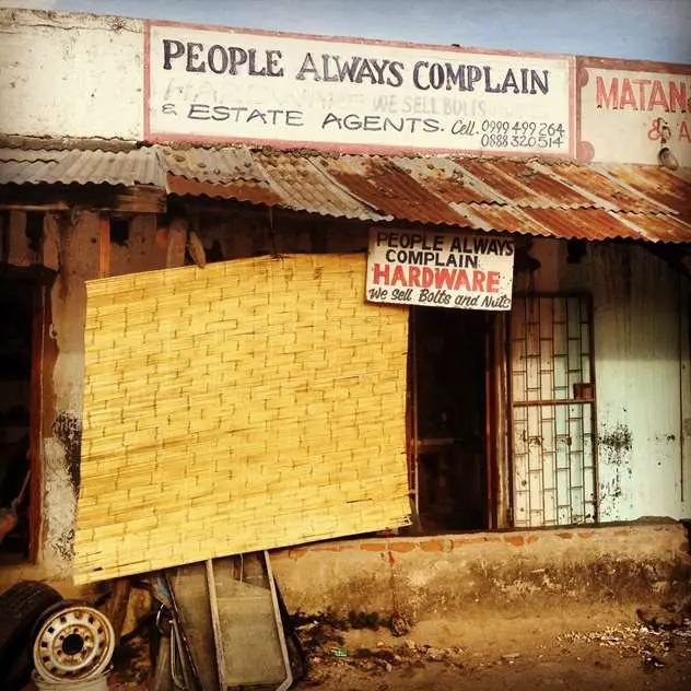 Best Hardware Store People Always Complain In Malawi | Malawi Travel Blog | Best Hardware Store Sign Ever- 'People Always Complain'.. | Malawi Travel Blog | Author: Anthony Bianco - The Travel Tart Blog