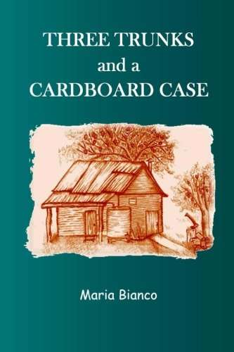 Italian Australian Immigration Stories. Three Trunks And A Cardboard Case Book And Memoir