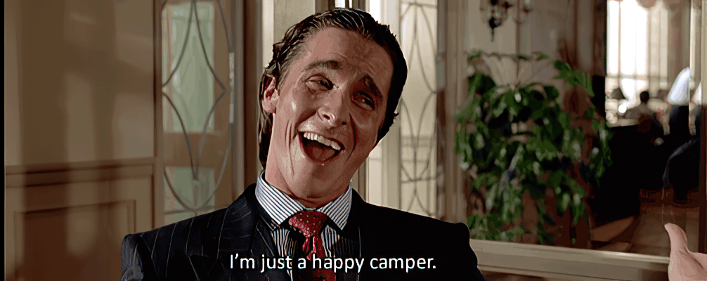 Happy Camper Meme